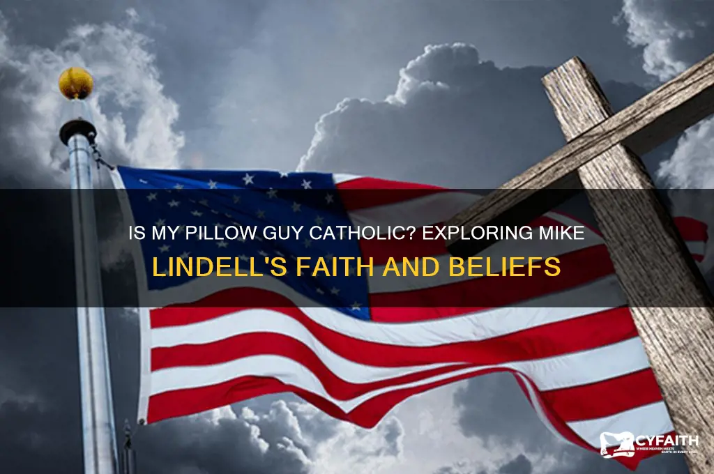 is my pillow guy catholic