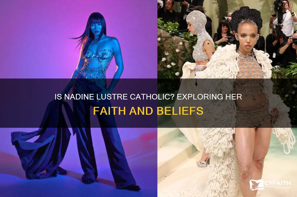 is nadine lustre catholic