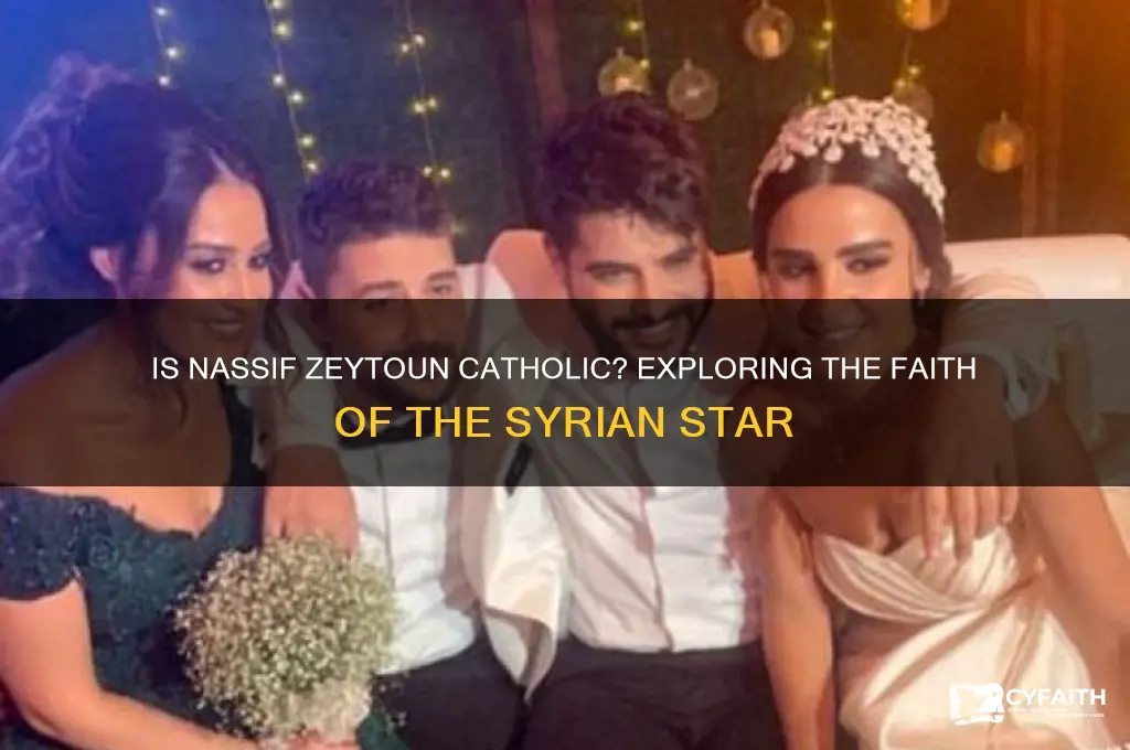 is nassif zeytoun catholic