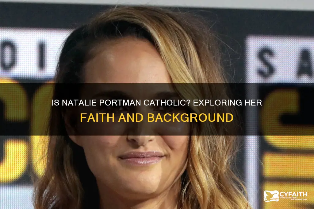 is natalie portman catholic