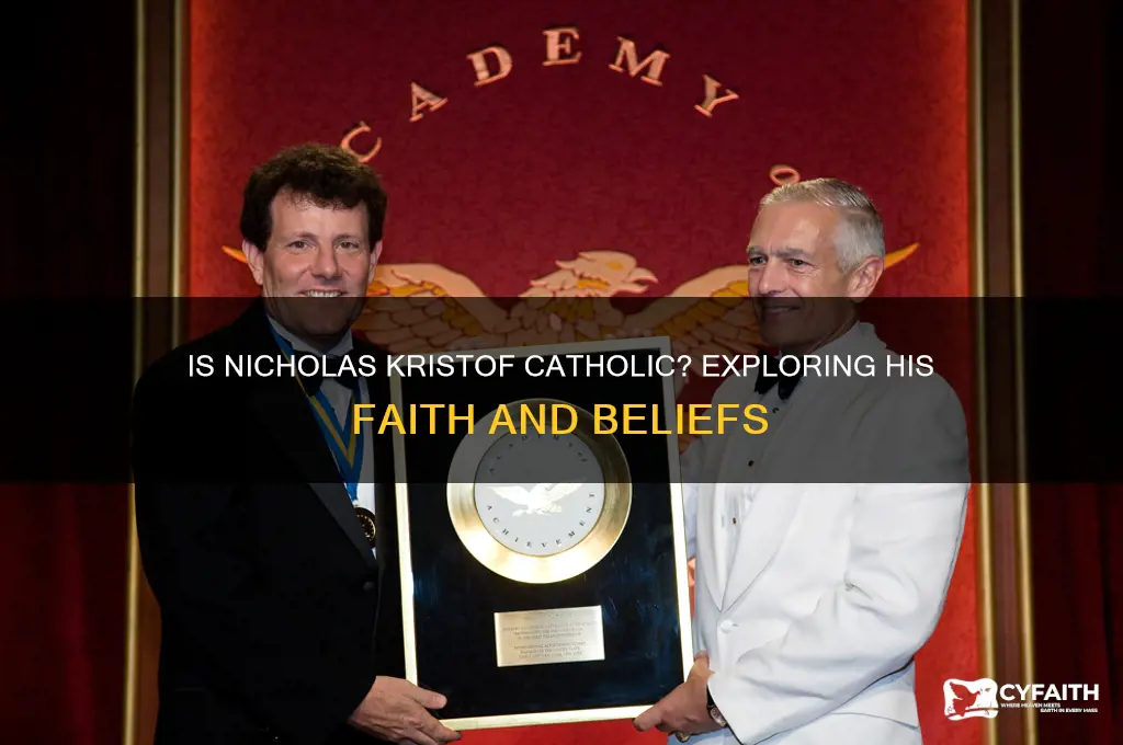 is nicholas kristof catholic