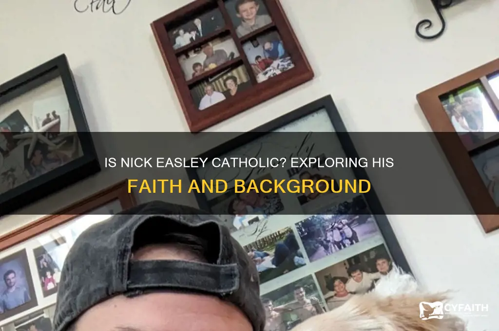 is nick easley a catholic