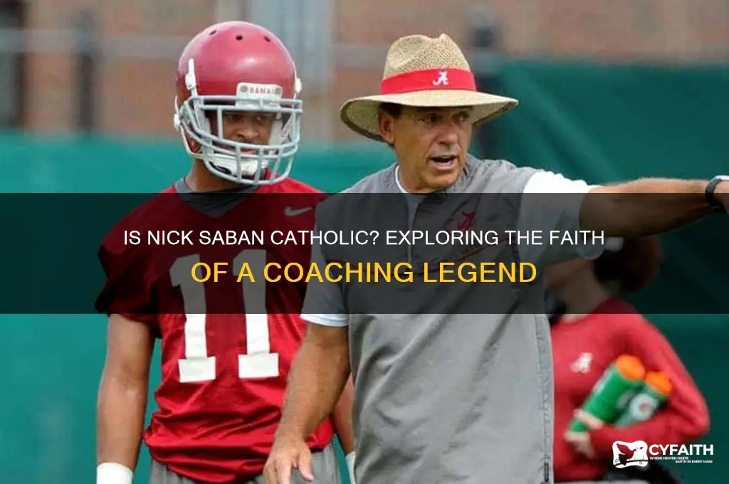 is nick saban a catholic