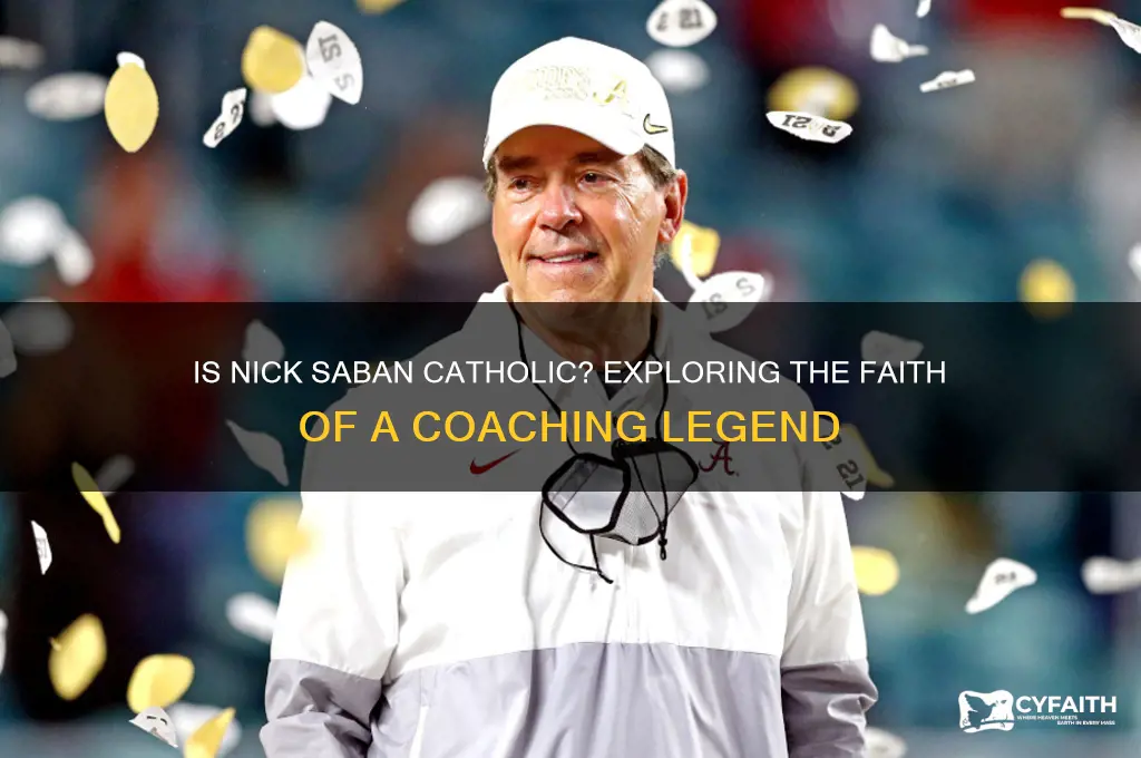 is nick saban catholic