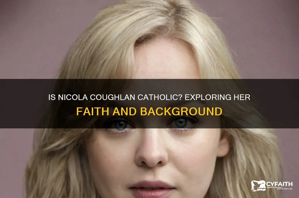 is nicola coughlan catholic