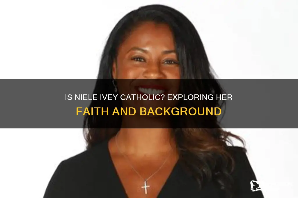 is niele ivey catholic