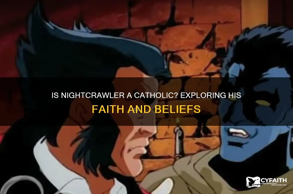 is nightcrawler a catholic
