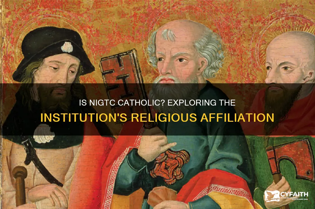 is nigtc catholic