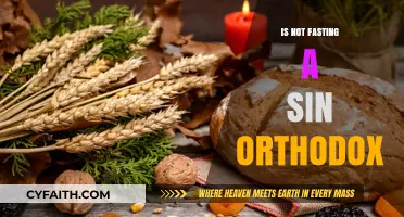 Is Not Fasting a Sin in Orthodox Christianity? Exploring the Truth