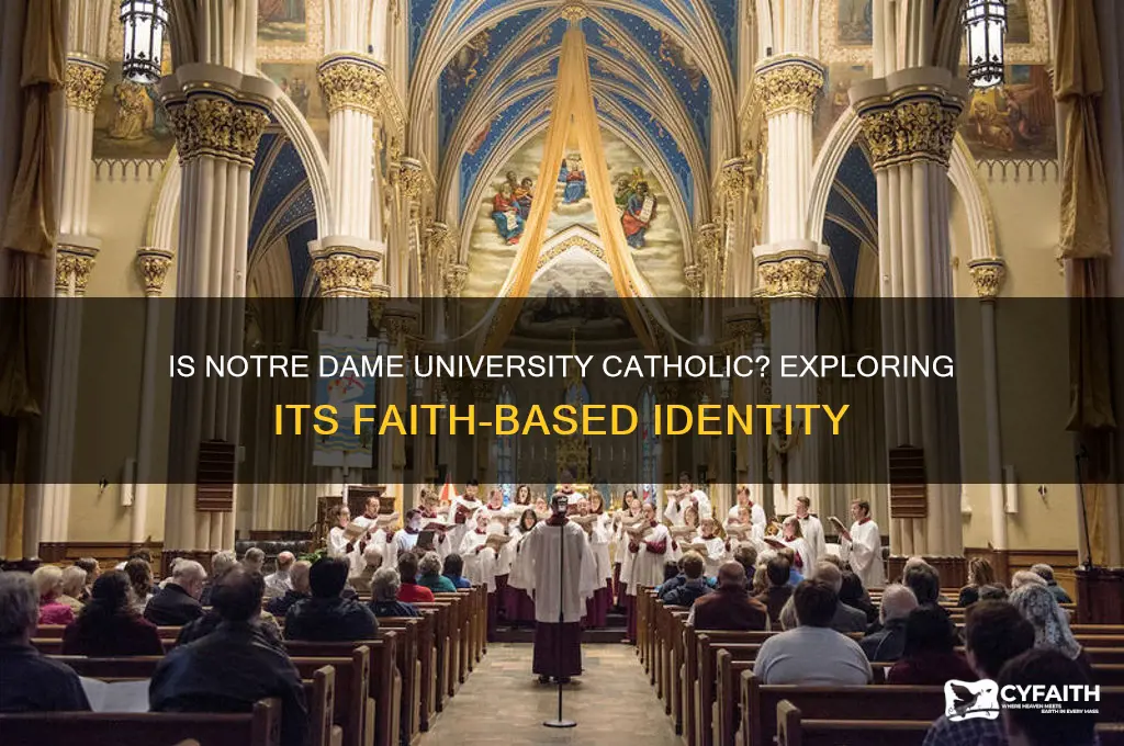 is noter dame univeristy catholic
