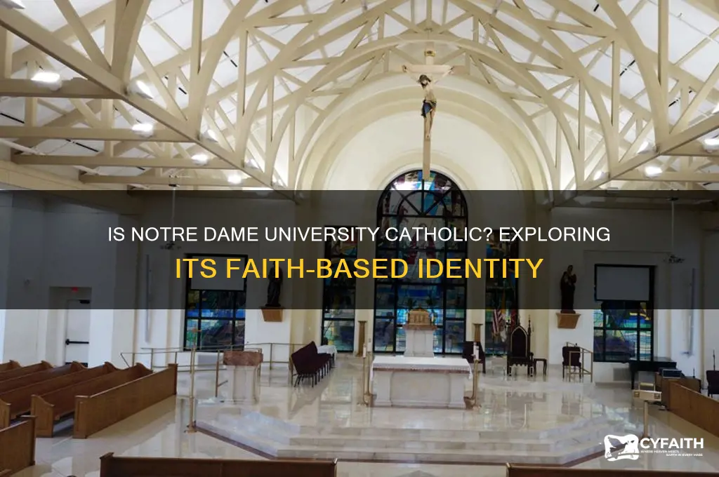 is notre dame university catholic