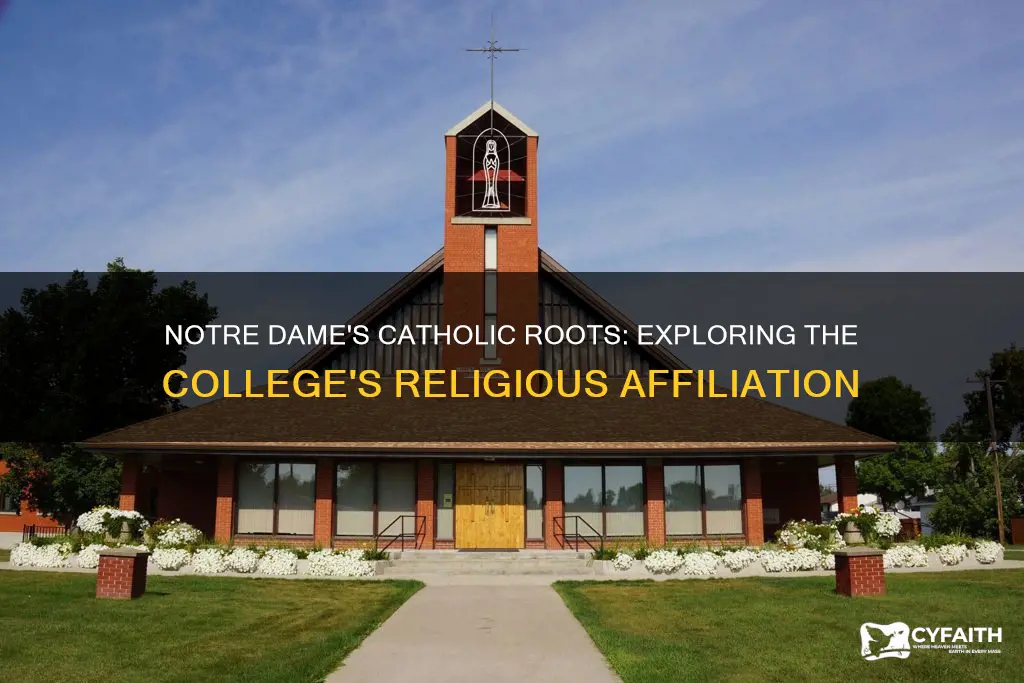 is notrre dame a catholic colledge