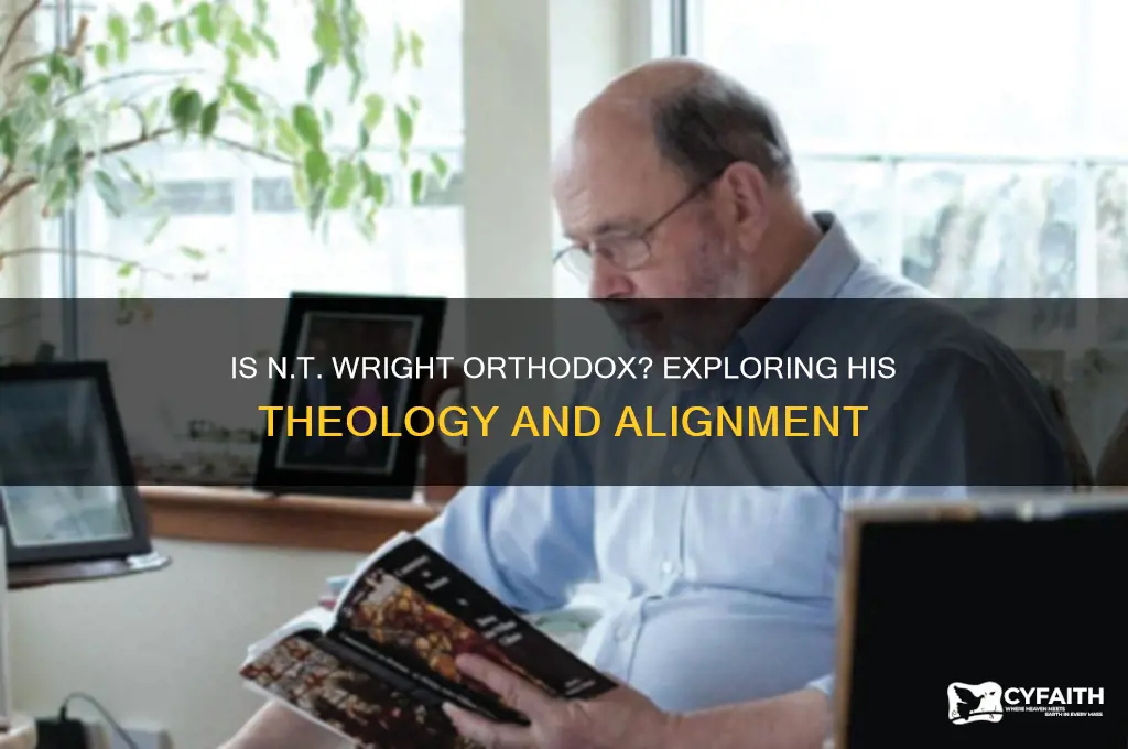 is nt wright orthodox