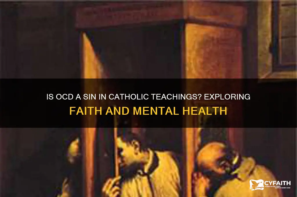 is ocd a sin catholic