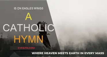 The Eagle's Wings Hymn: Catholic or Not?