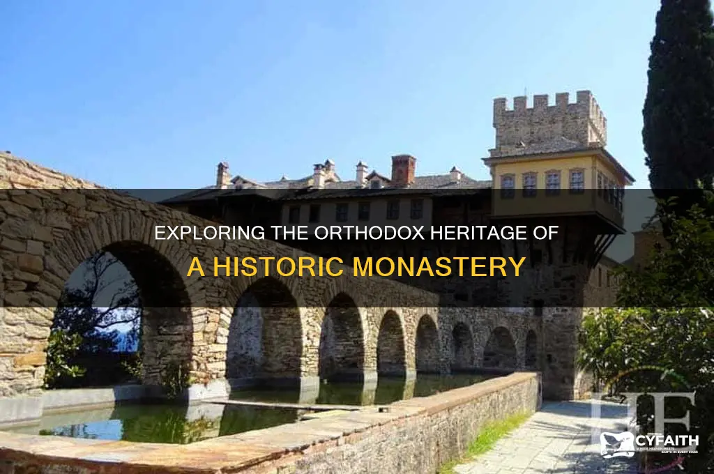 is one of monasteries which were orthodox