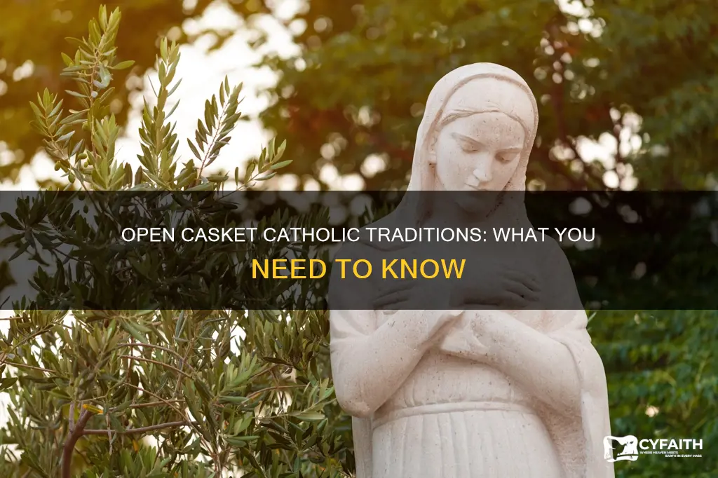 is open casket a catholic tradition
