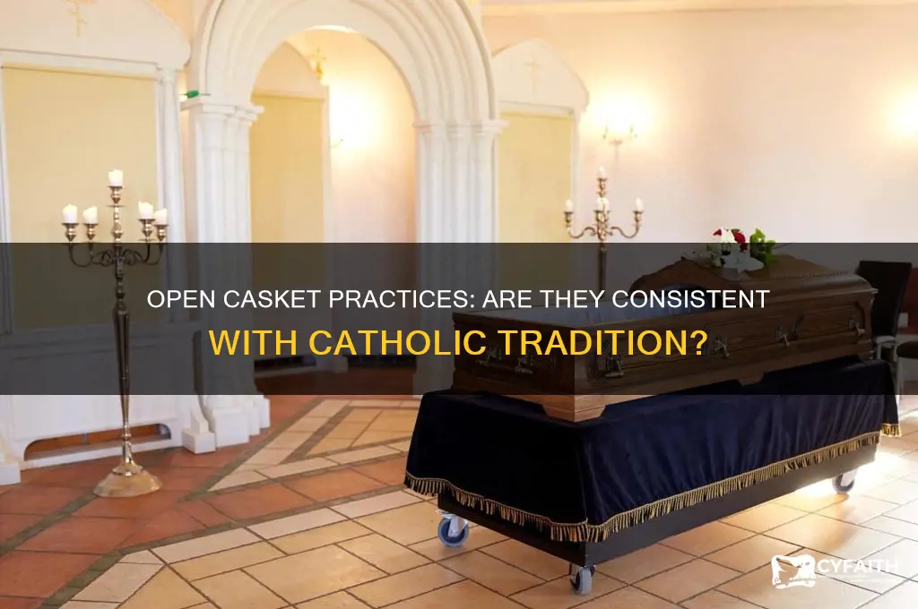is open casket catholic