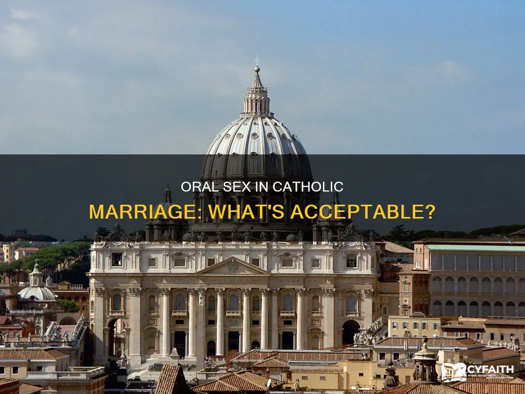 is oral sex acceptable in a catholic marriage