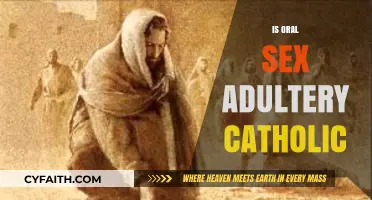 Oral Sex and Adultery: Catholic Teachings Explored and Debated