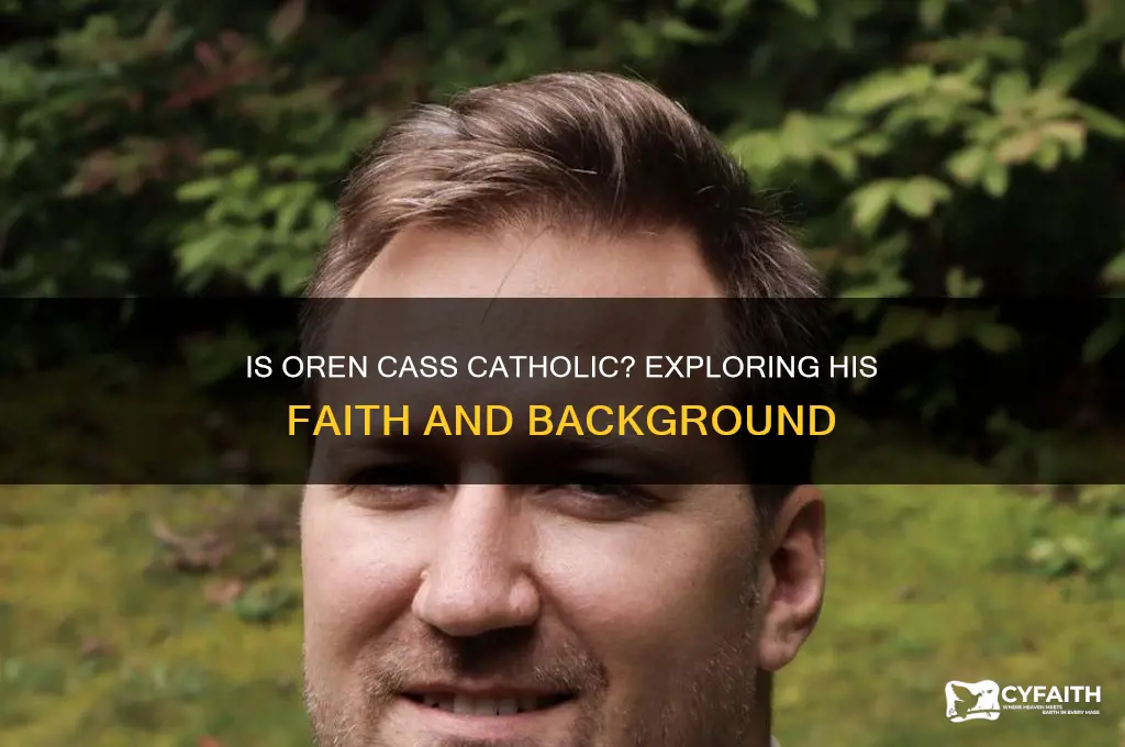 is oren cass catholic