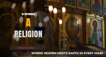 Understanding Orthodox Christianity: A Distinct Religion or Denomination?