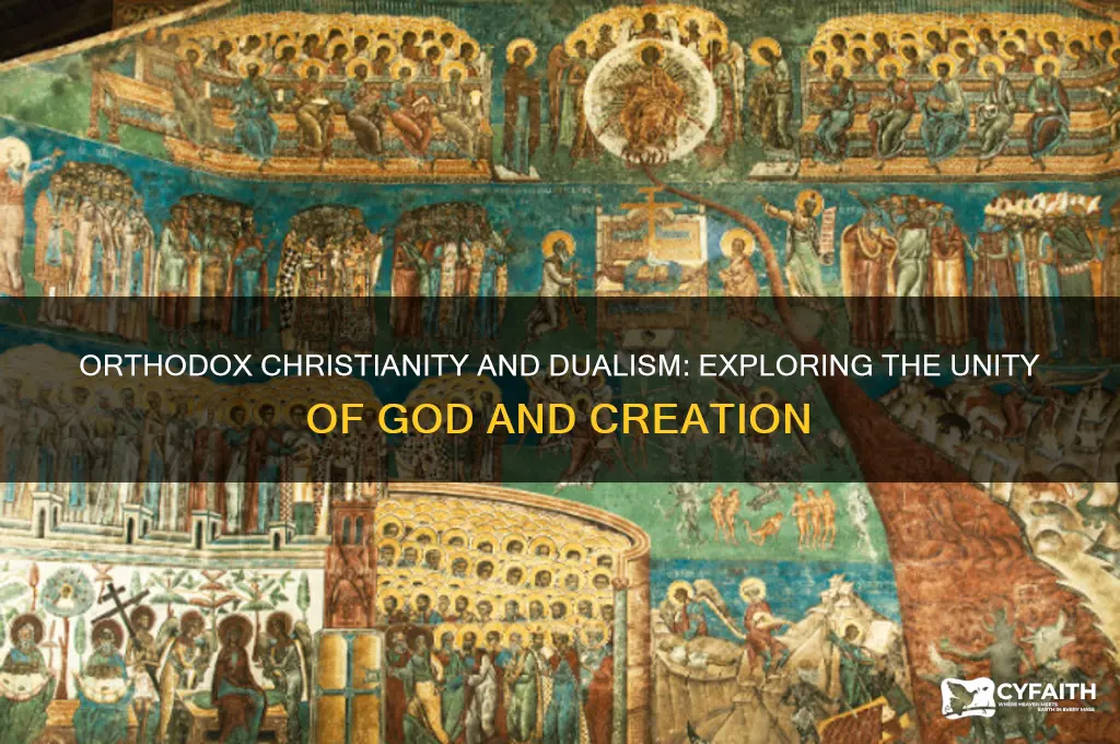 is orthodox christianity dualism
