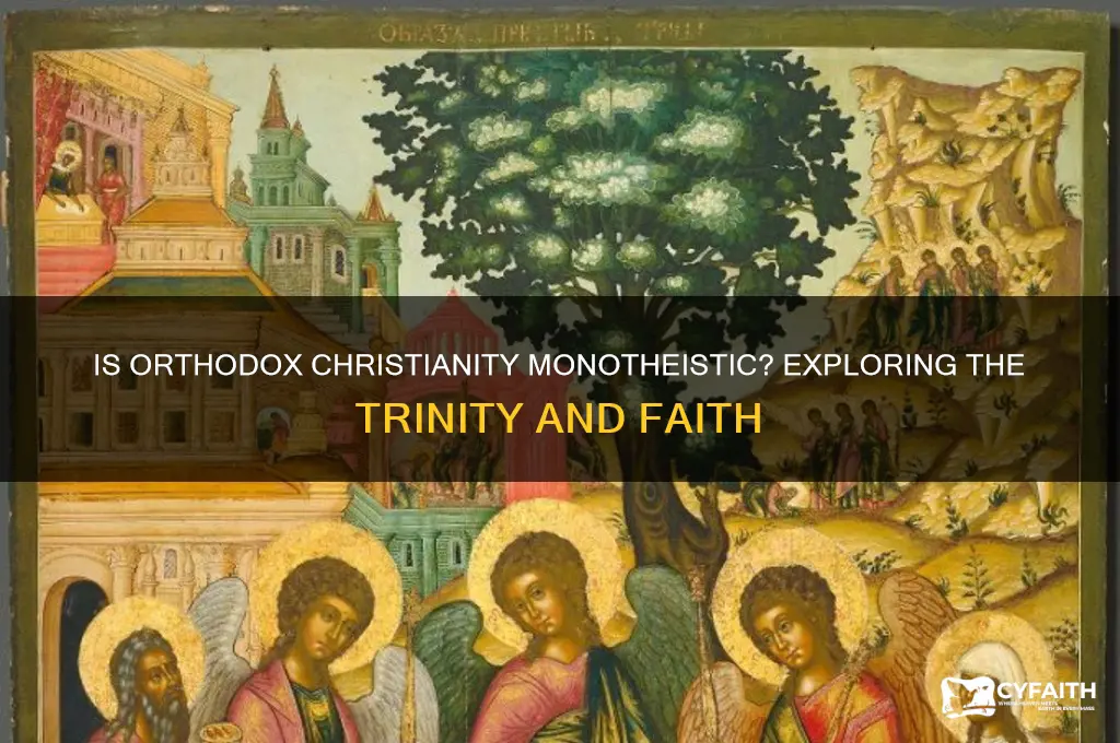is orthodox christianity monotheistic