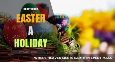 Is Orthodox Easter a Public Holiday? Exploring Traditions and Observances