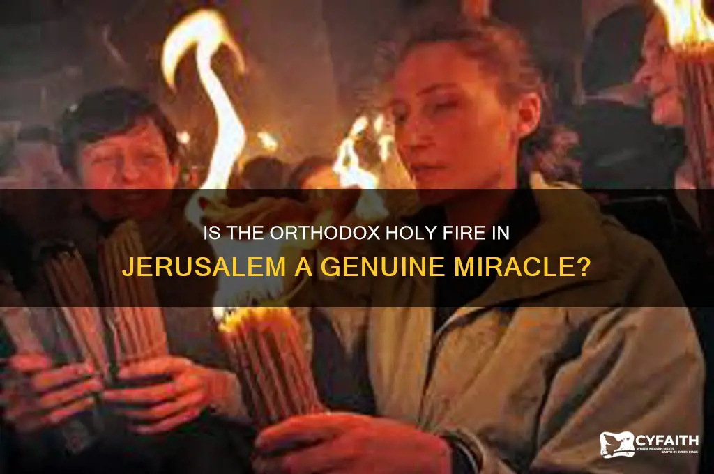 is orthodox holy fire in jerusalem explained real