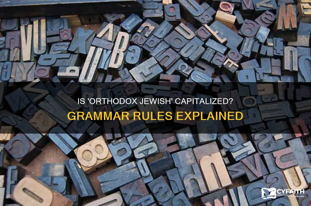 is orthodox jewish capitalized