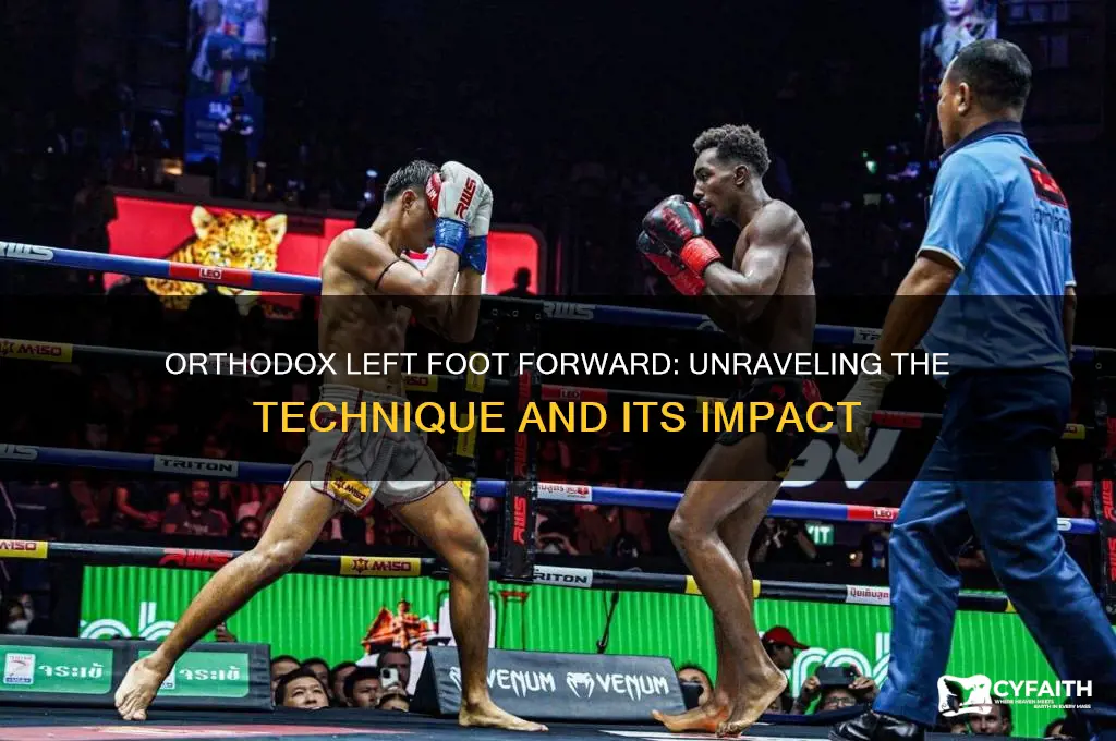 is orthodox left foot forward