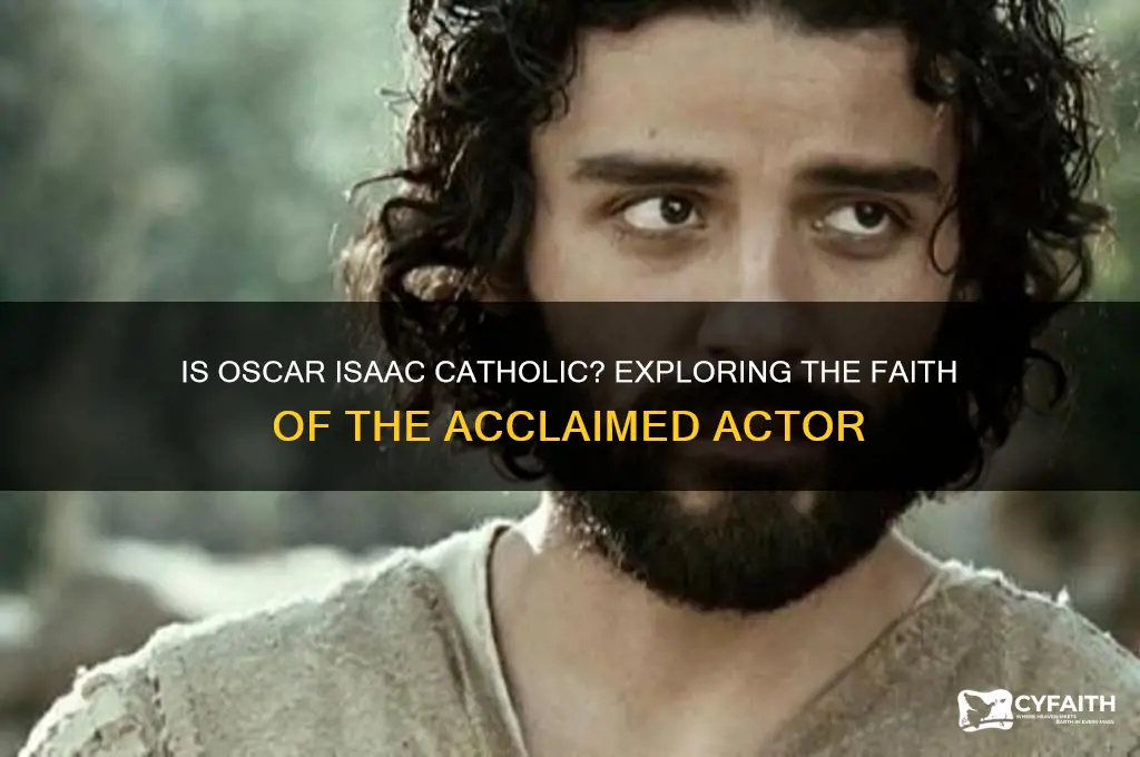 is oscar isaac catholic