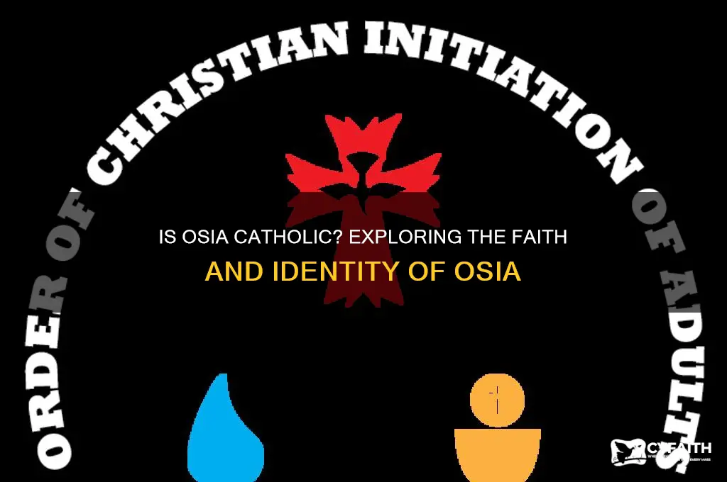 is osia catholic