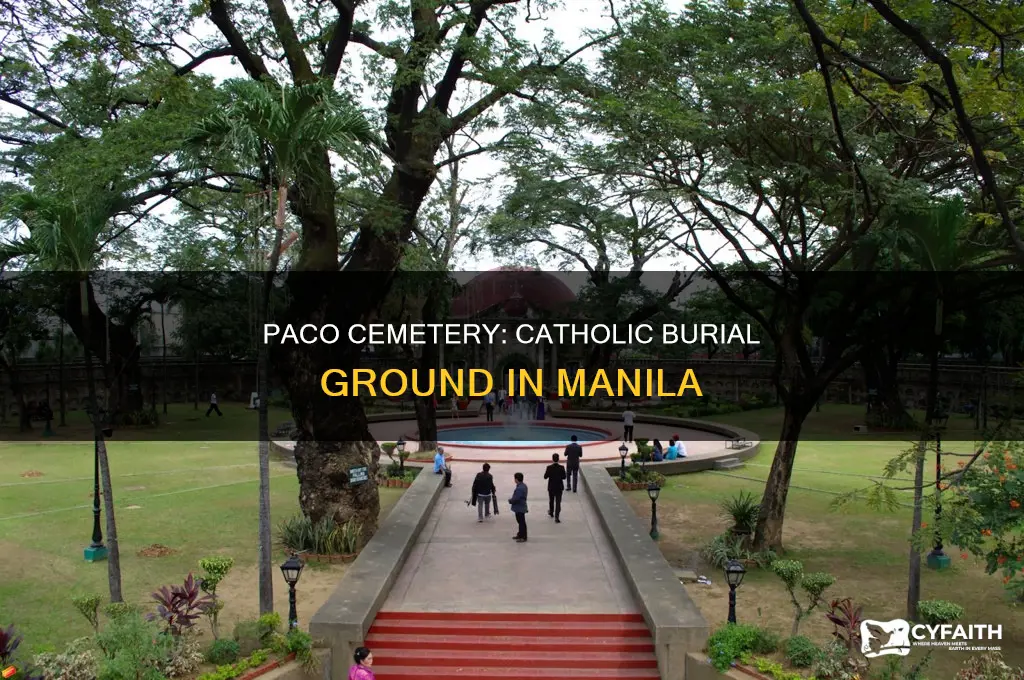 is paco cemetery a catholic cemetery