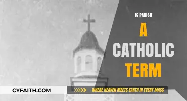 Is Parish Exclusively Catholic? Exploring Its Religious and Historical Roots