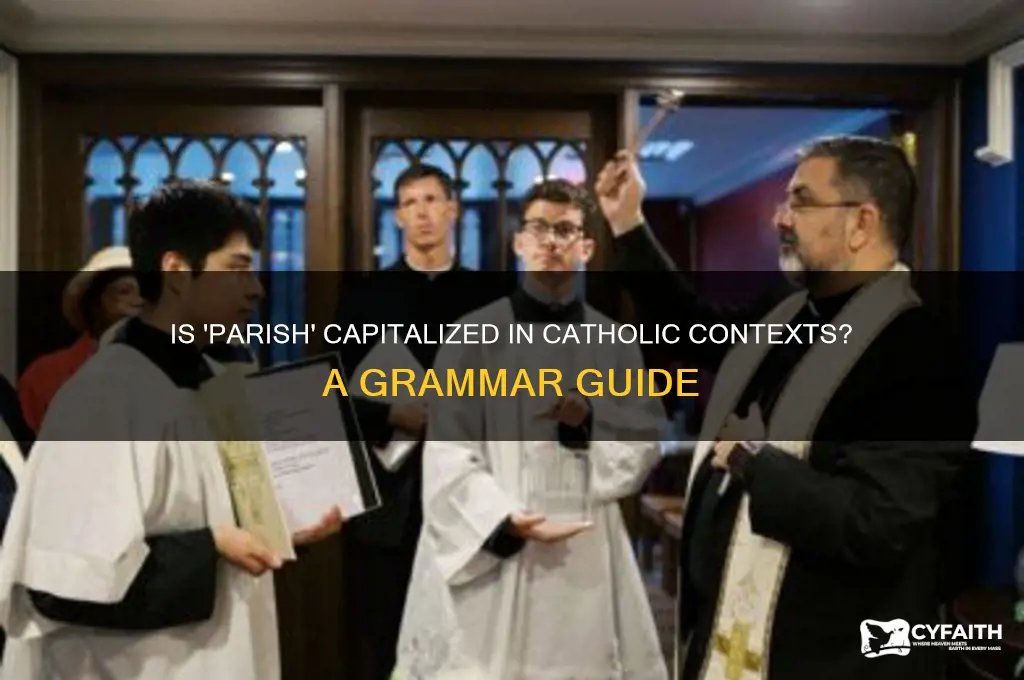 is parish capitalized catholic