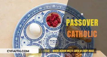 Is Passover a Catholic Holiday? Exploring Its Religious Roots and Practices