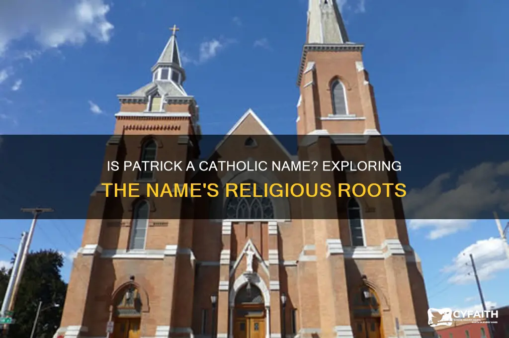 is patrick a catholic name