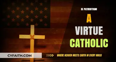 Is Patriotism a Catholic Virtue? Exploring Faith and National Loyalty
