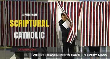 Is Patriotism Scriptural in Catholic Teachings? Exploring Faith and Nation