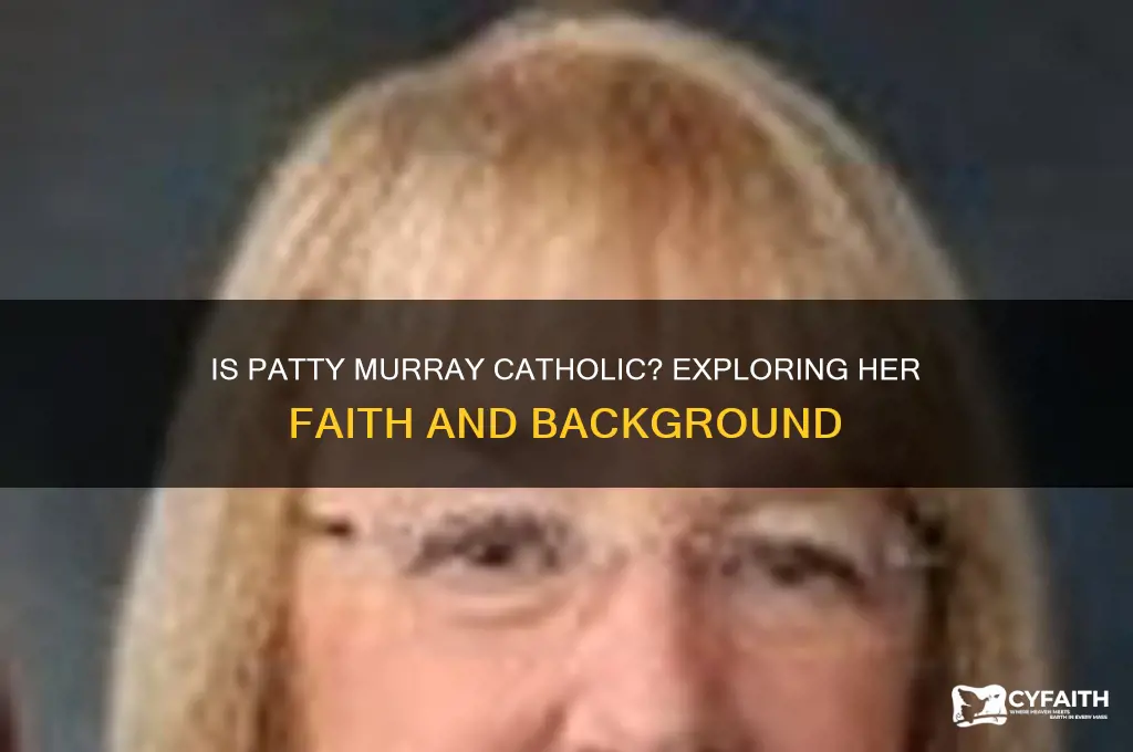 is patty murray a catholic