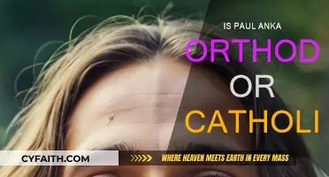 Paul Anka's Religious Affiliation: Orthodox or Catholic?