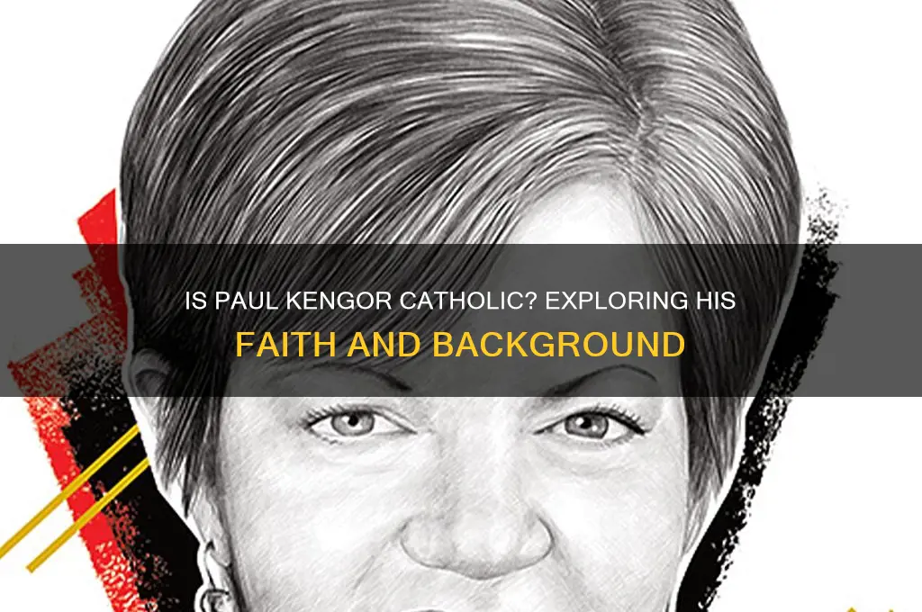 is paul kengor catholic