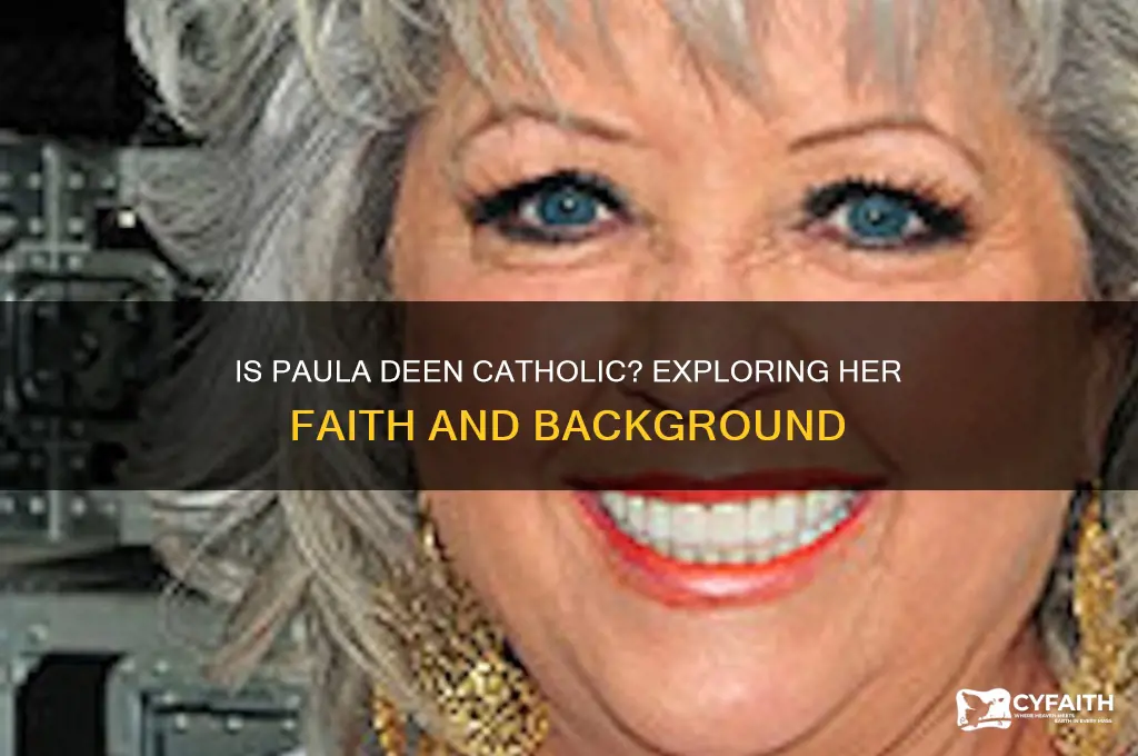 is paula deen catholic