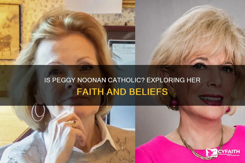 is peggy noonan catholic