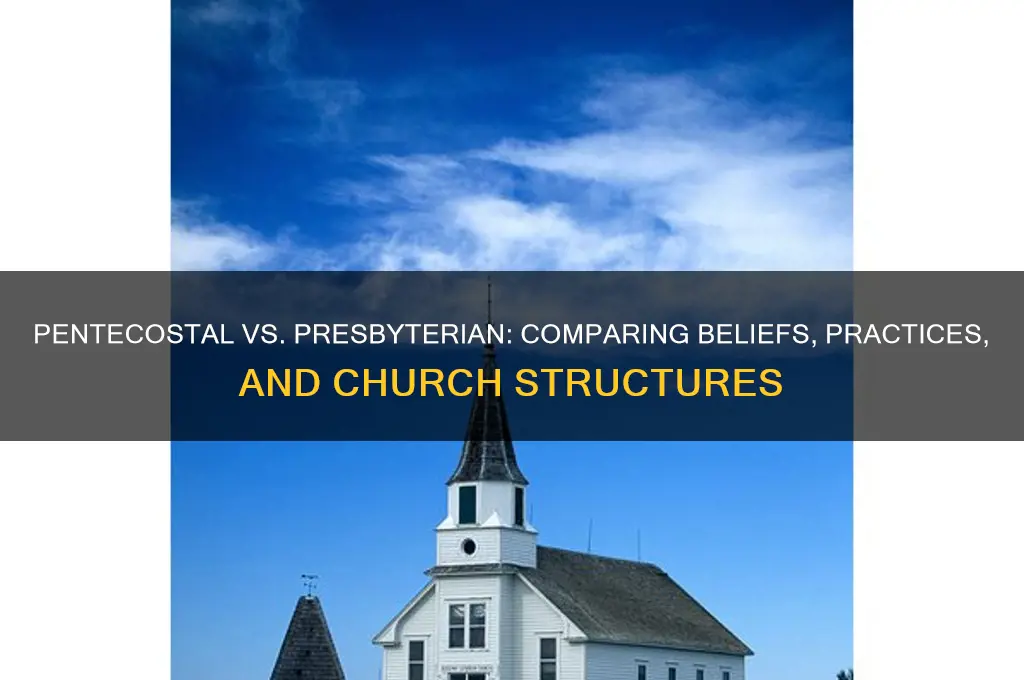 is pentecostal like presbyterian