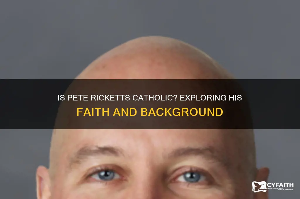 is pete ricketts catholic