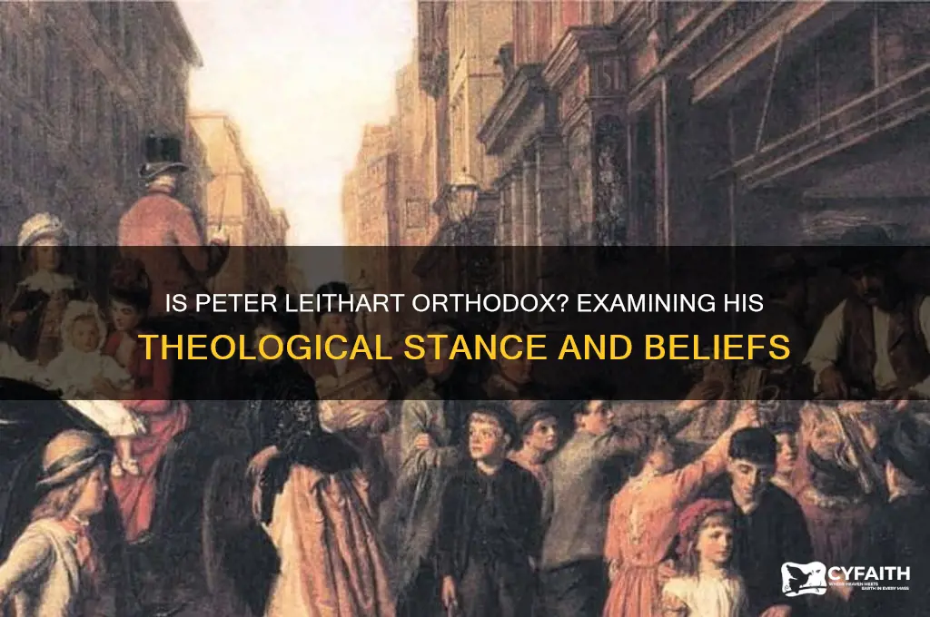 is peter leithart orthodox