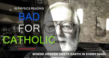 Physics and Catholicism: A Conflict of Interest?